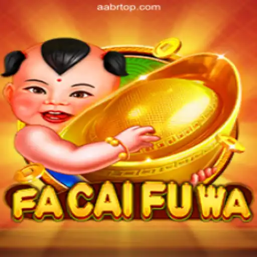 Discover FaCaiFuWa: The Exciting New Game on AAbr⭐️ ONLINE PLATAFORMA OFICIAL